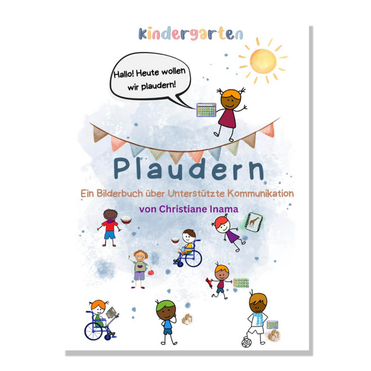 Plaudern - Ein Bilderbuch über Unterstützte Kommunikation