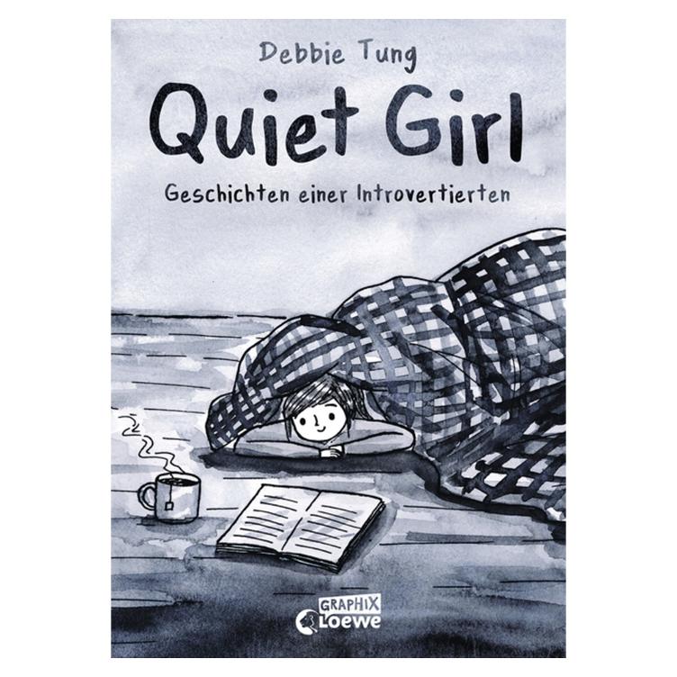 Quiet Girl - Geschichten einer Introvertierten