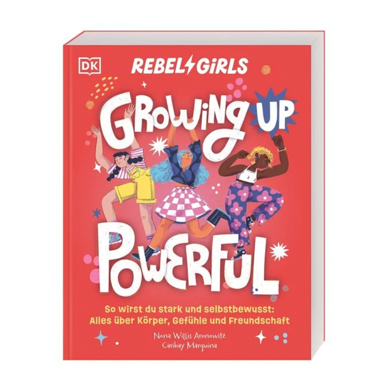 Rebel Girls - Das Original . Growing up powerful