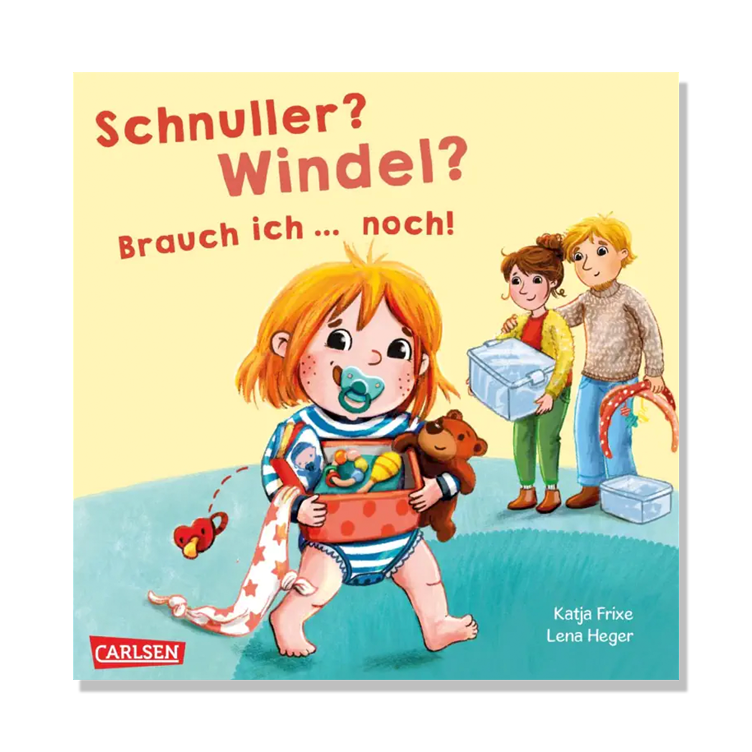 Schnuller? Windel? Brauch ich ... noch!