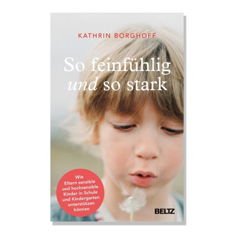 So feinfühlig und so stark
