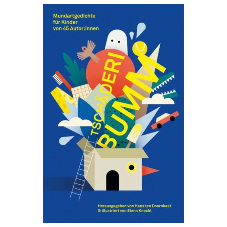 Tschäderibumm - Mundartgedichte für Kinder