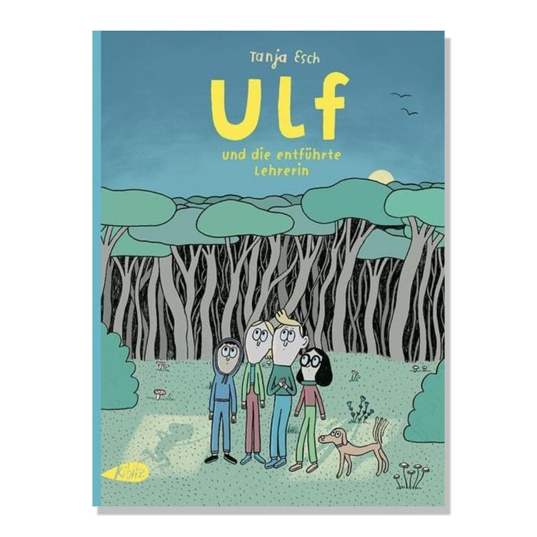 Ulf und die entführte Lehrerin