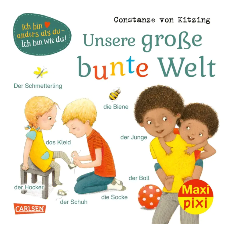 Unsere grosse bunte Welt - Maxi Pixi