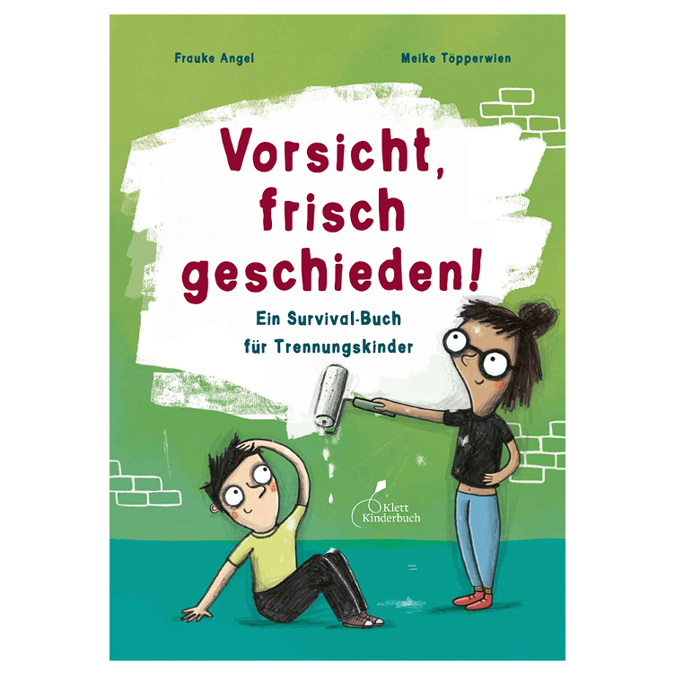 Vorsicht, frisch geschieden! - Ein Survival-Buch für Trennungskinder