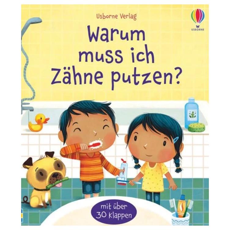 Warum muss ich Zähne putzen?