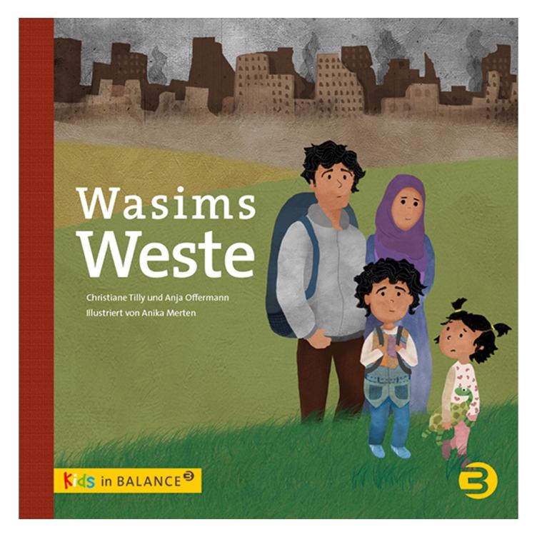 Wasims Weste - Kindern Flucht und Trauma erklären