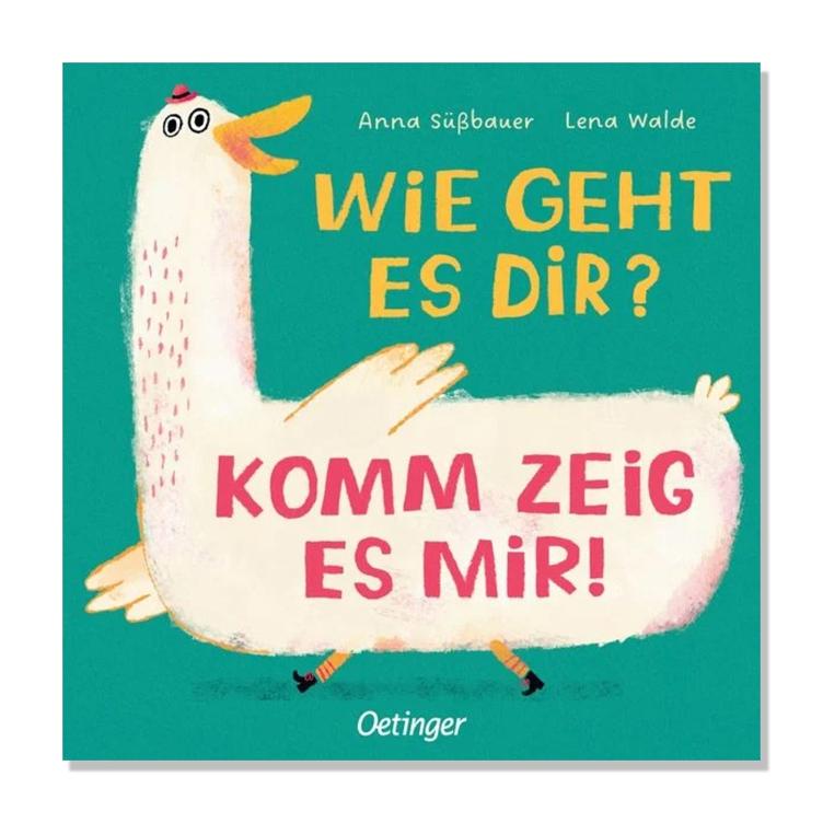 Wie geht es dir? Komm zeig es mir!