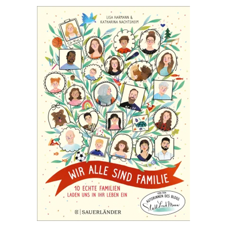 Wir alle sind Familie (Stadt Land Mama)